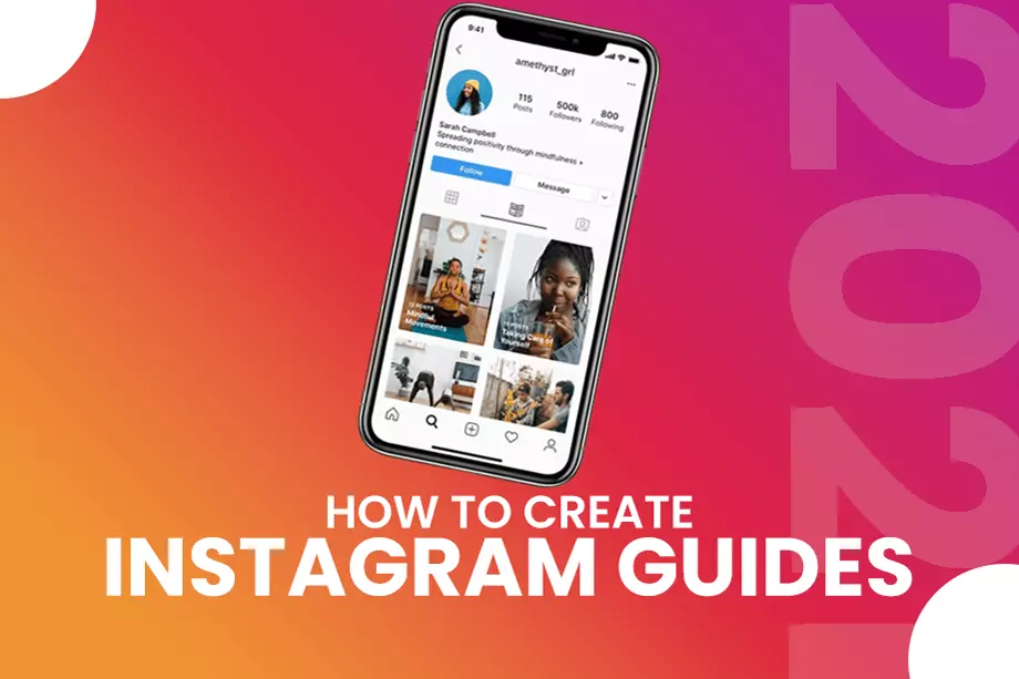 How to Create Instagram Guides (2021)